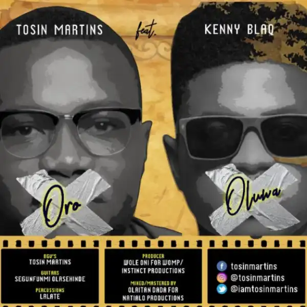 Tosin Martins - Oro Oluwa ft. Kenny Blaq
